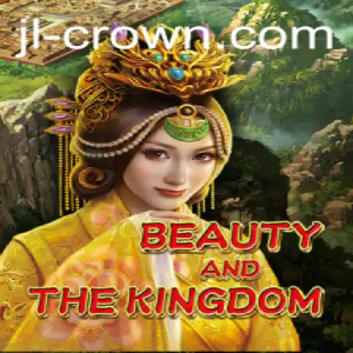Exploring BeautyAndTheKingdom: A Majestic Gaming Experience