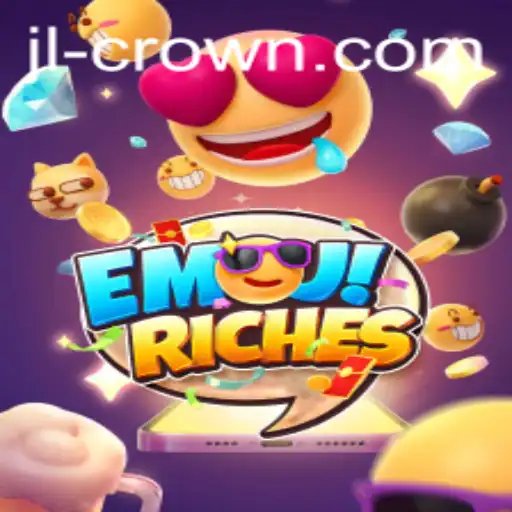 Unleashing Fun with EmojiRiches: Discover JILI Crown Adventure