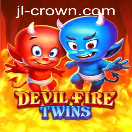 DevilFireTwins: Exploring the Thrilling World of JILI Crown