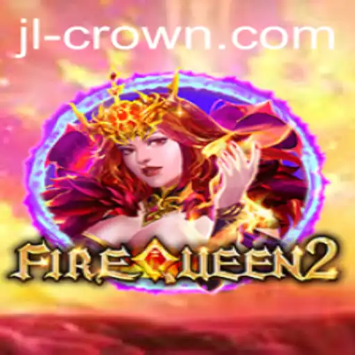 Exploring the Exciting World of FireQueen2: The Ultimate Gaming Experience
