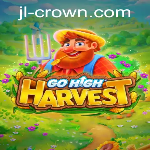 GoHighHarvest: Unraveling the Intricacies of the JILI Crown Game