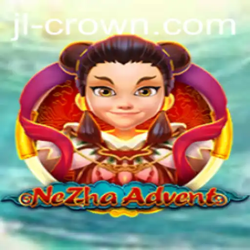 NeZhaAdvent: The Epic Journey with JILI Crown